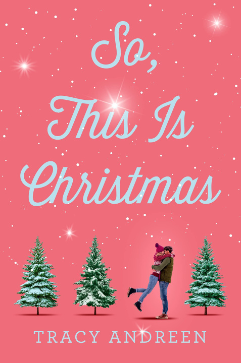 Knjiga So, This Is Christmas Tracy Andreen