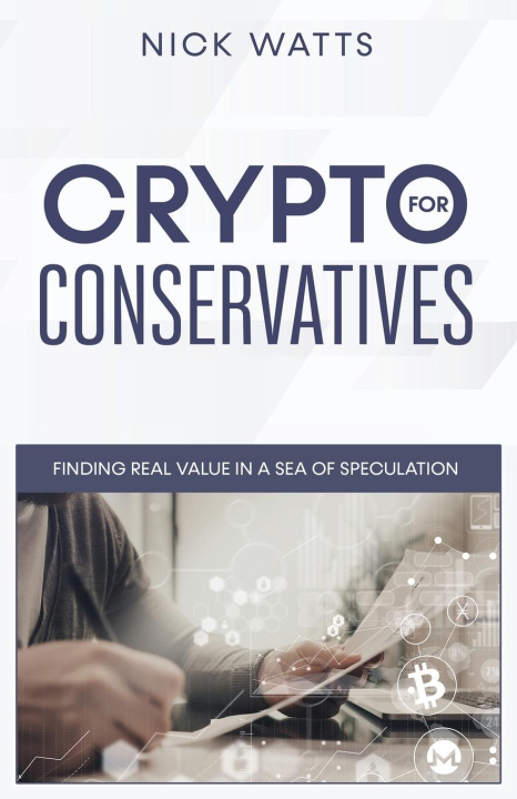 Book Crypto for Conservatives Nick Watts