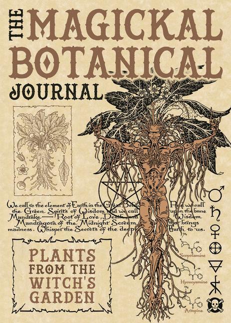 Carte The Magickal Botanical Journal: Plants from the Witch's Garden Christopher Penczak