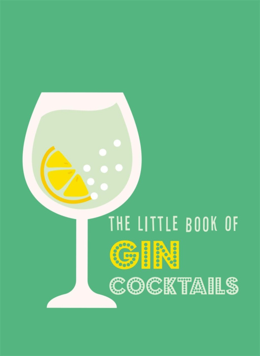 Könyv Little Book of Gin Cocktails 