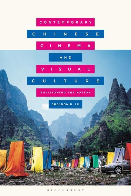 Book Contemporary Chinese Cinema and Visual Culture Mark Gallagher