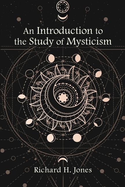 Kniha An Introduction to the Study of Mysticism 