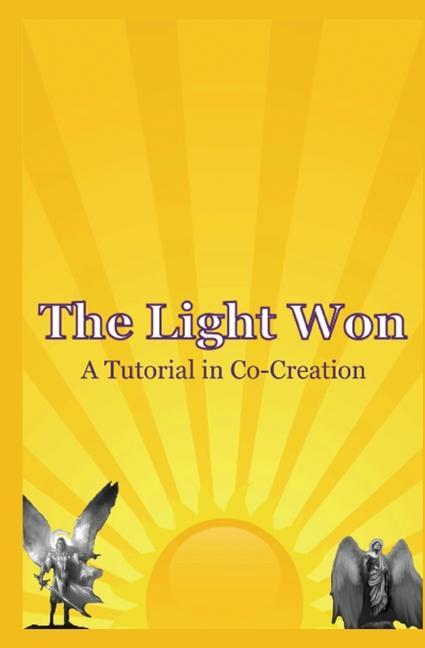 Knjiga The Light Won: A Tutorial in Co-Creation 
