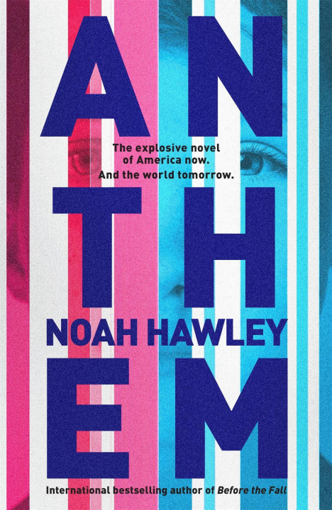 Book Anthem Noah Hawley