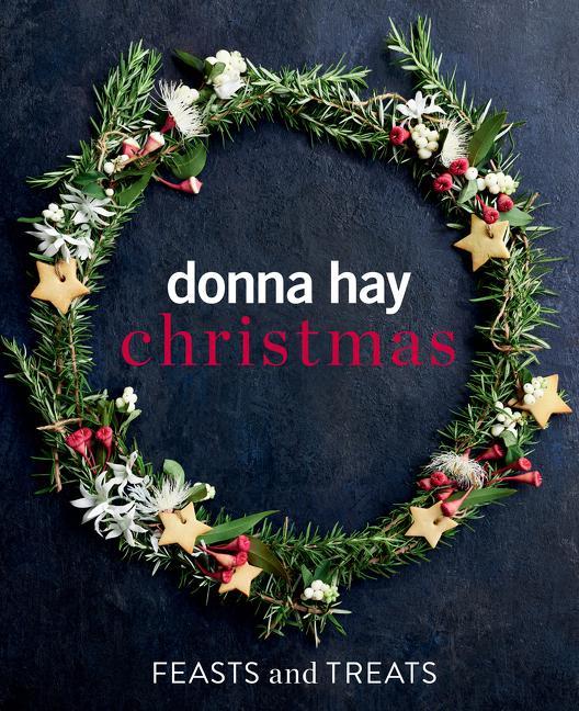 Książka Donna Hay Christmas Feasts and Treats 