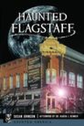 Knjiga Haunted Flagstaff Johnson