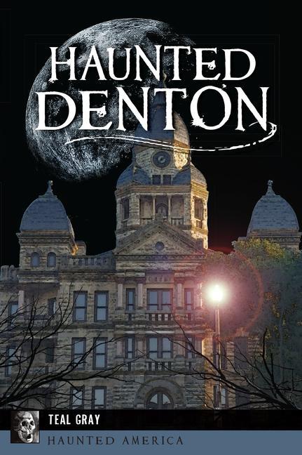Book Haunted Denton Gray