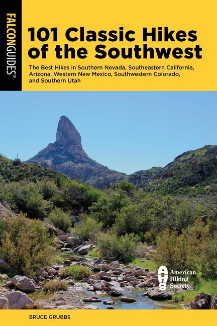 Knjiga 101 Classic Hikes of the Southwest 