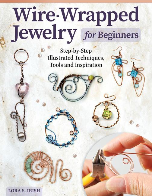 Книга Wire-Wrapped Jewelry for Beginners 