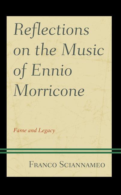 Carte Reflections on the Music of Ennio Morricone 