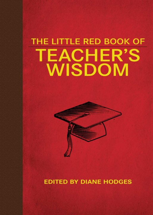 Kniha Little Red Book of Teacher's Wisdom 