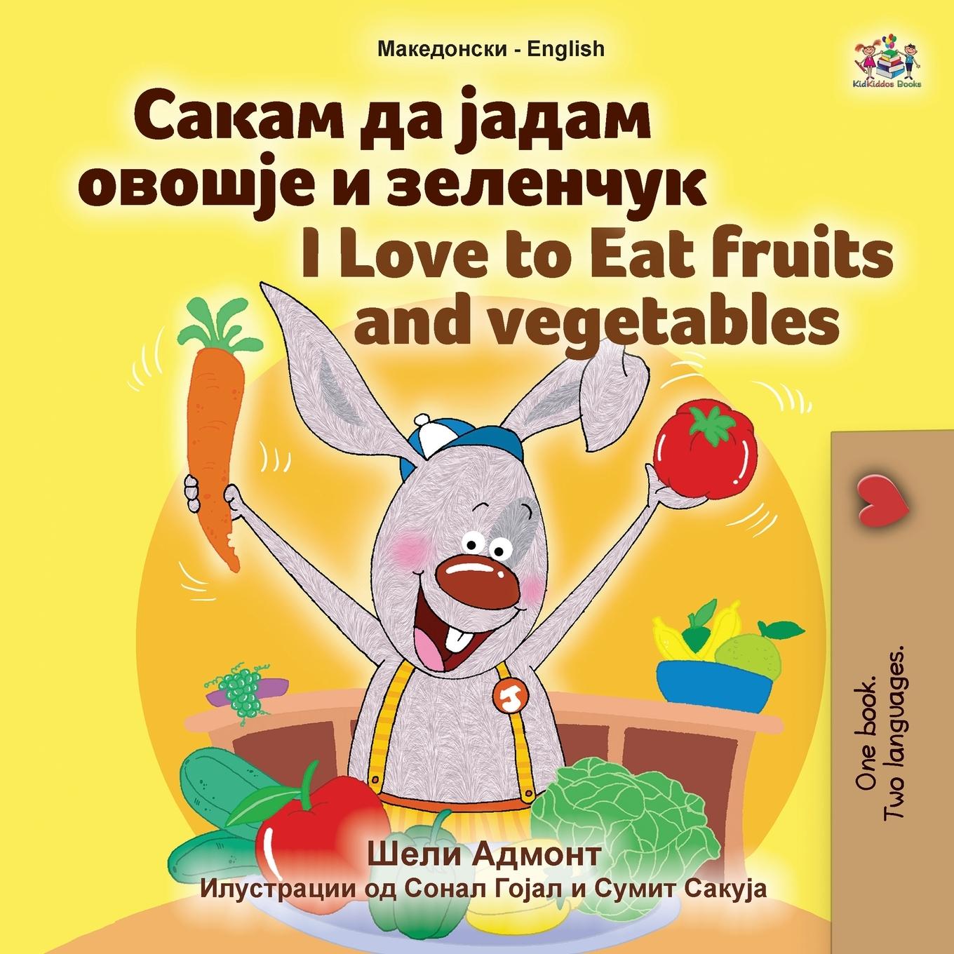Kniha I Love to Eat Fruits and Vegetables (Macedonian English Bilingual Book for Kids) Kidkiddos Books