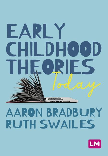 Book Early Childhood Theories Today Ruth Swalies