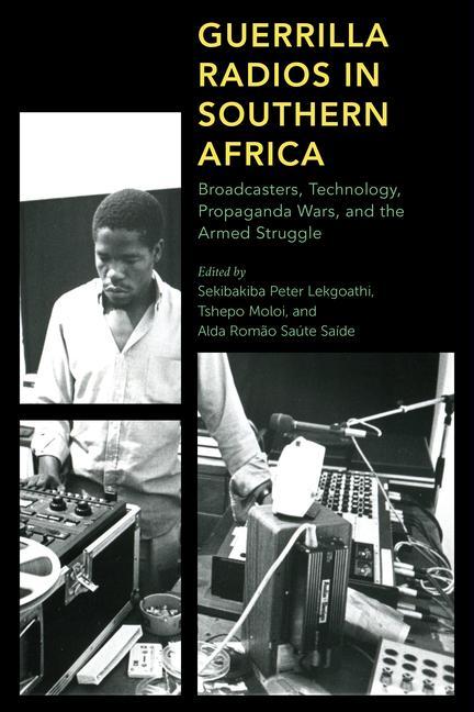 Kniha Guerrilla Radios in Southern Africa Tshepo Moloi