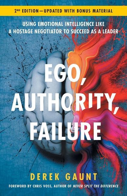 Книга Ego, Authority, Failure 