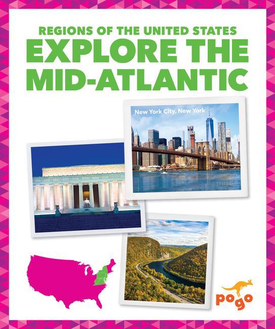 Knjiga Explore the Midatlantic 