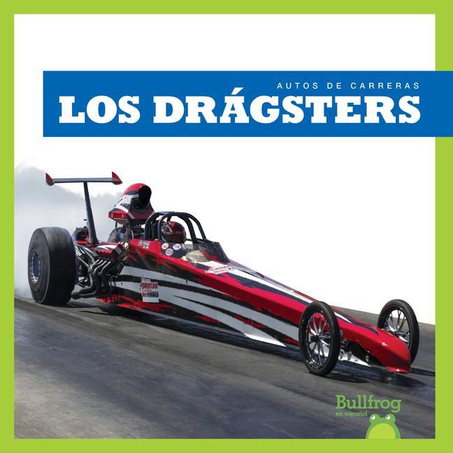 Carte Los Dr&#1073;gsters (Dragsters) 