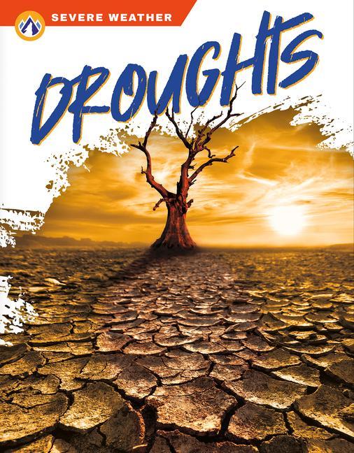 Knjiga Severe Weather: Droughts Megan Gendell