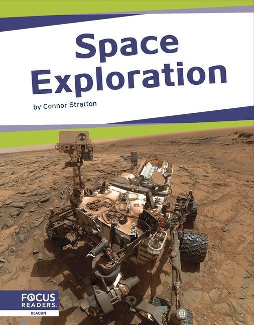 Book Space: Space Exploration Connor Stratton