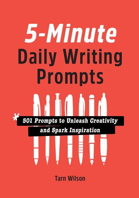 Book 5-Minute Daily Writing Prompts: 501 Prompts to Unleash Creativity and Spark Inspiration 