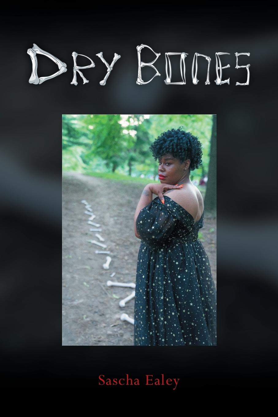 Knjiga Dry Bones Sascha Ealey