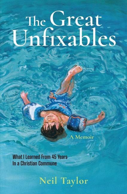 Buch Great Unfixables Neil Taylor