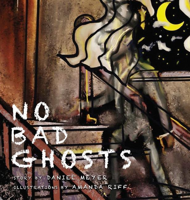 Knjiga No Bad Ghosts Amanda Riff