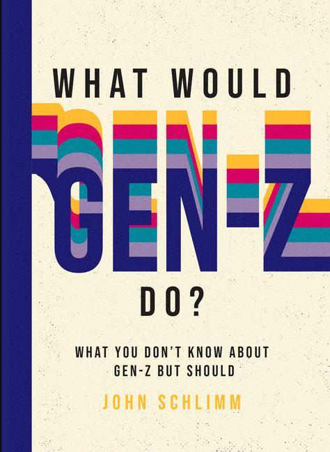 Kniha What Would Gen-Z Do? 