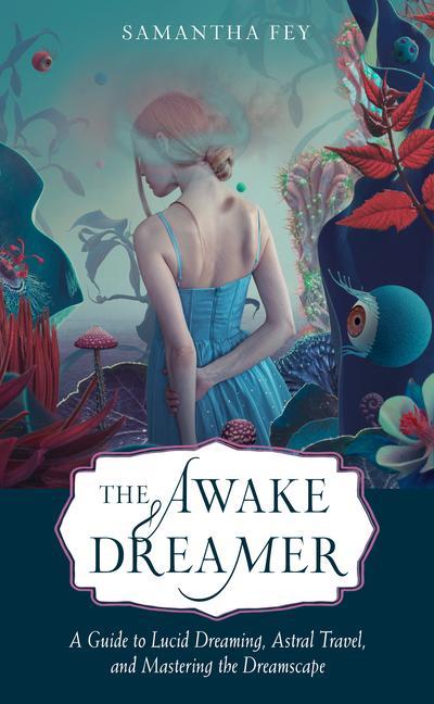 Kniha Awake Dreamer 