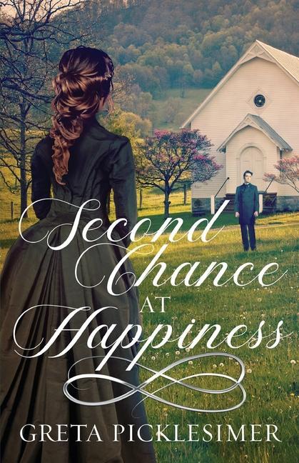 Knjiga Second Chance at Happiness Greta Picklesimer