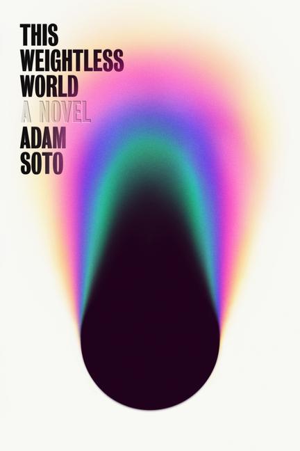 Book This Weightless World Soto