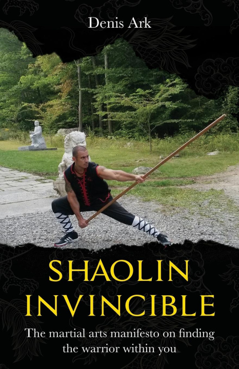 Книга Shaolin Invincible Denis Ark