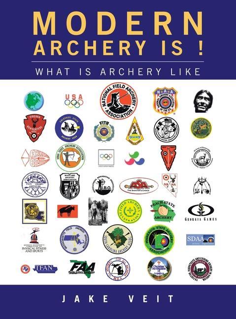 Könyv Modern Archery Is ! 