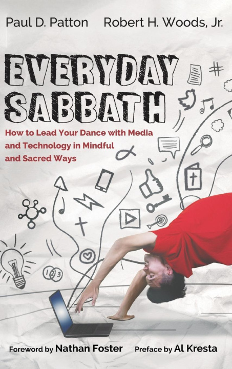 Knjiga Everyday Sabbath Robert H. Jr. Woods