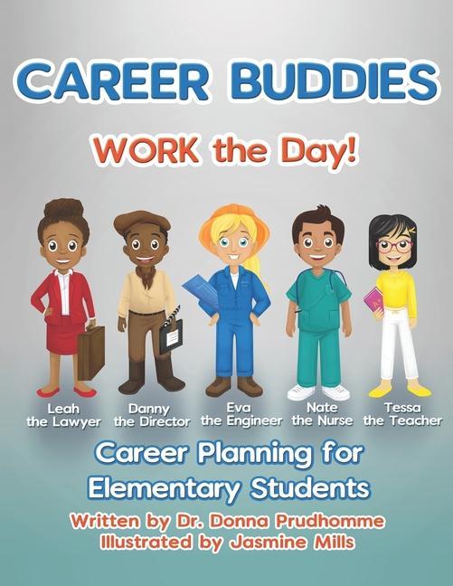 Kniha Career Buddies Work the Day! 