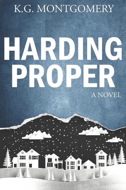 Knjiga Harding Proper K.G. Montgomery