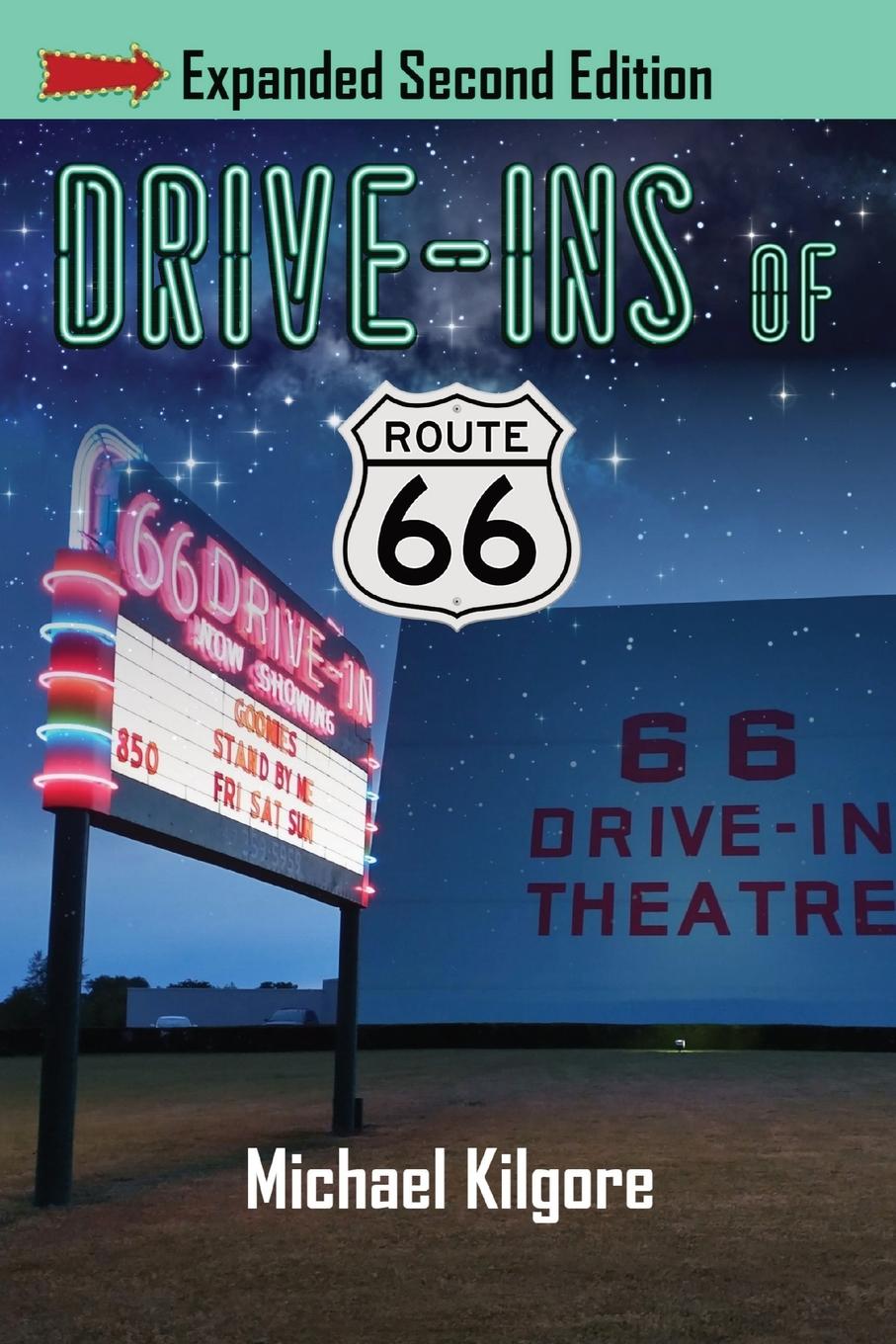 Kniha Drive-Ins of Route 66, Expanded Second Edition 