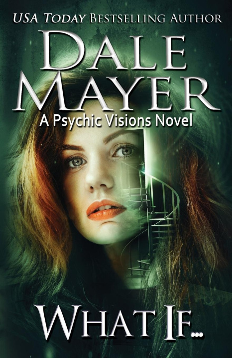 Knjiga What If... Dale Mayer