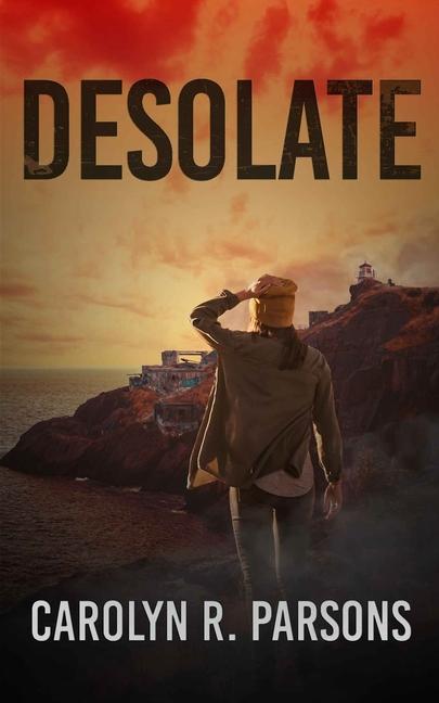 Knjiga Desolate Carolyn R Parsons