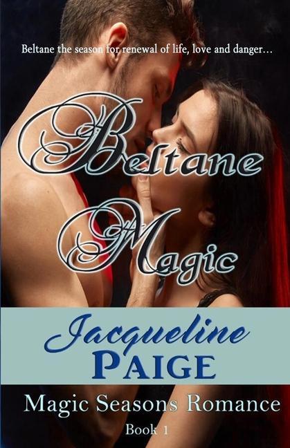 Knjiga Beltane Magic Jacqueline Paige