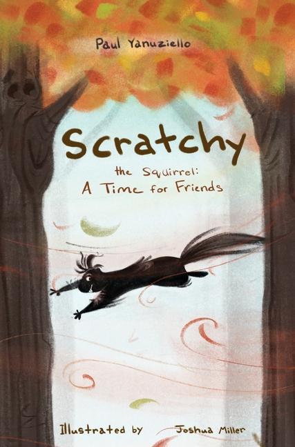 Buch Scratchy the Squirrel Joshua Miller