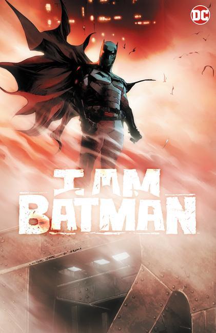 Книга I Am Batman Vol. 1 Olivier Coipel