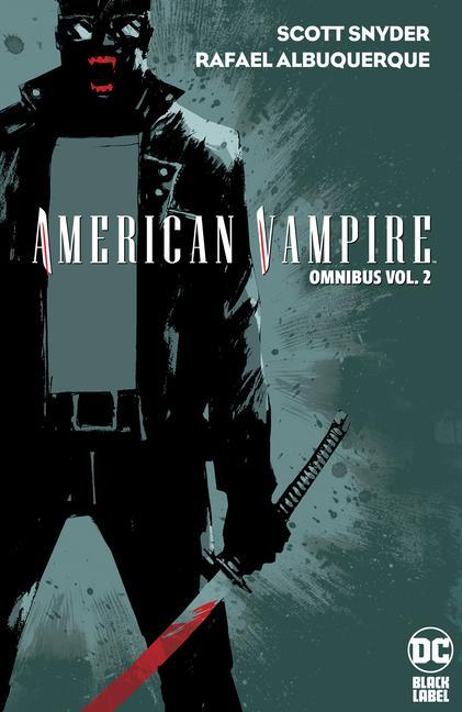 Książka American Vampire Omnibus Vol. 2 Rafael Albuquerque