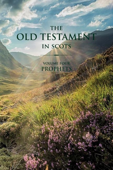 Kniha Old Testament in Scots Ross Gilbert Arthur