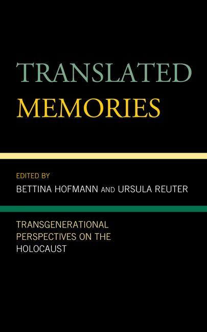 Kniha Translated Memories Bettina Hofmann