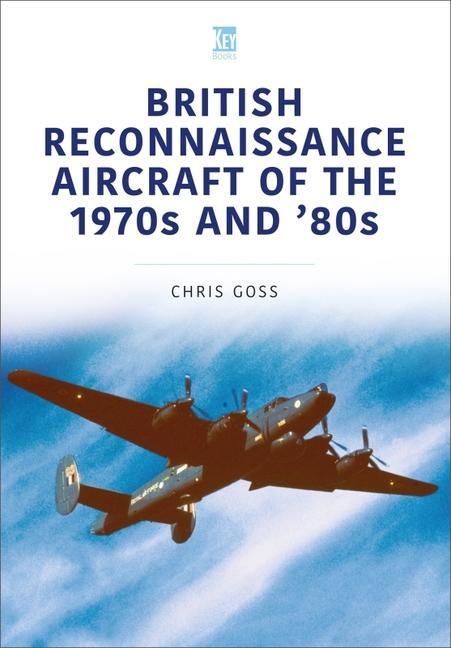 Книга British Reconnaissance Aircraft of the 1970s and 80s 