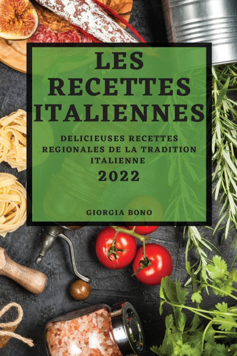 Kniha Les Recettes Italiennes 2022 