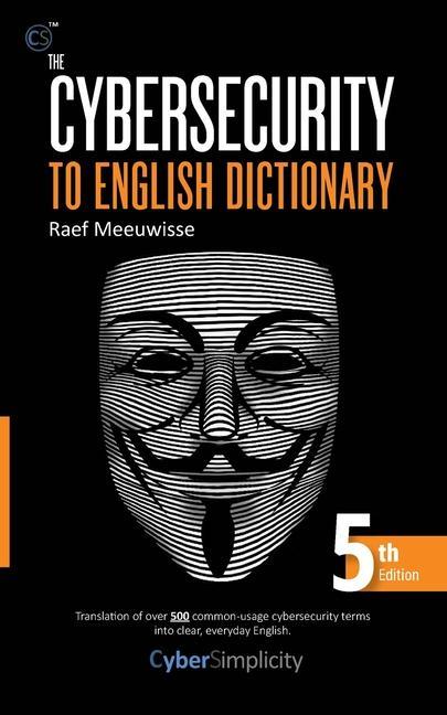 Book Cybersecurity to English Dictionary Raef Meeuwisse