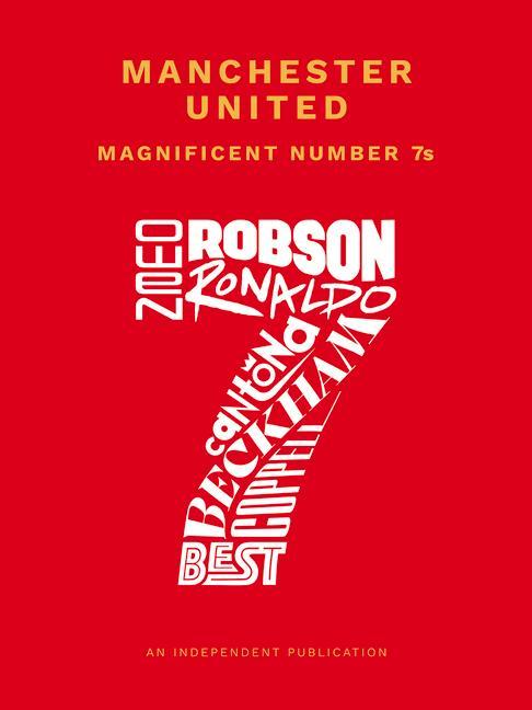Книга Manchester United Magnificent Number 7s 
