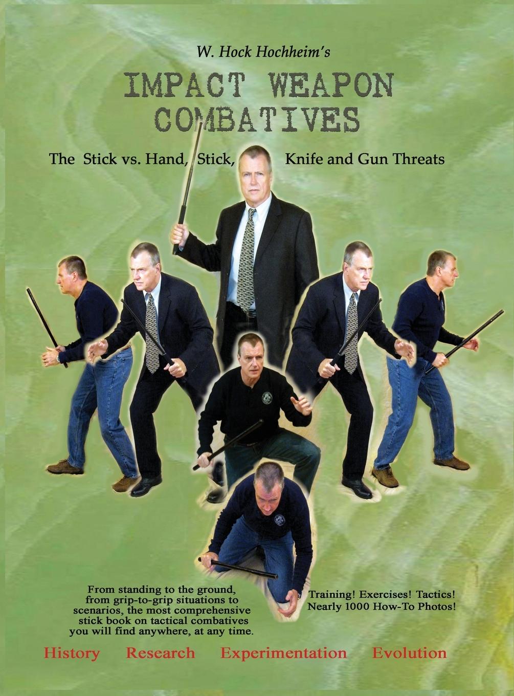 Carte Impact Weapon Combatives 2nd Edition Jane Eden